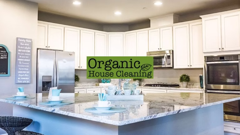 197821 organic house cleaning 768x432